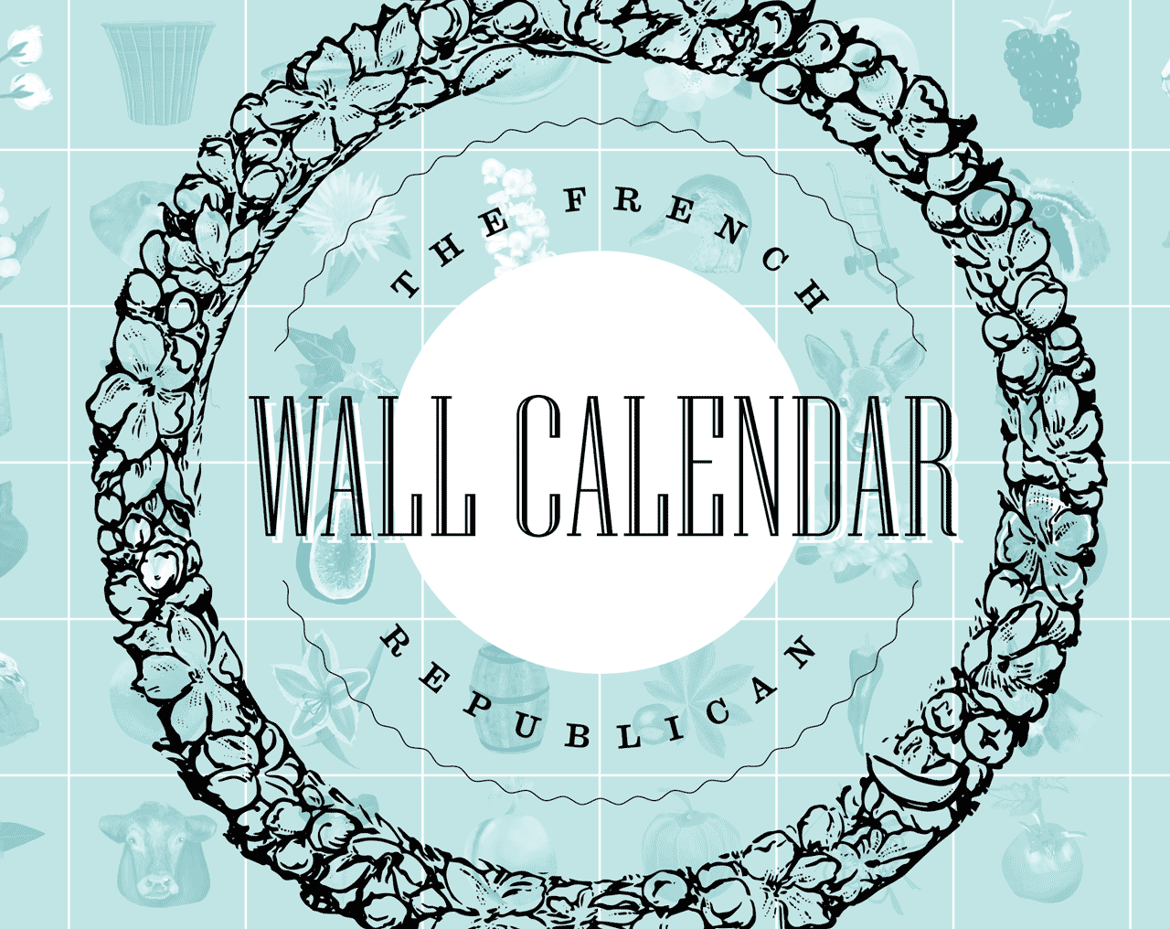 The French Republican Wall Calendar